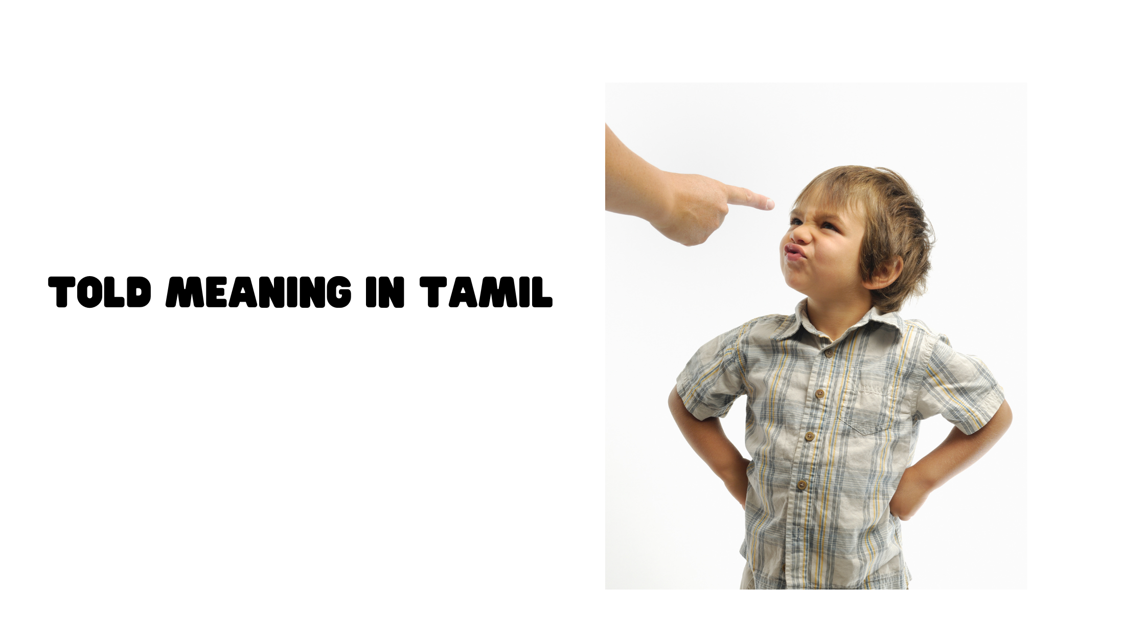 Told Meaning in Tamil